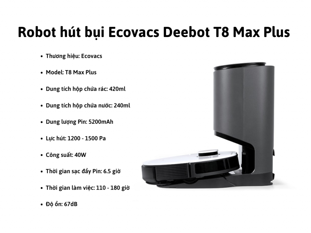 Thông số kỹ thuật của Robot hút bụi Ecovacs Deebot T8 Max Plus