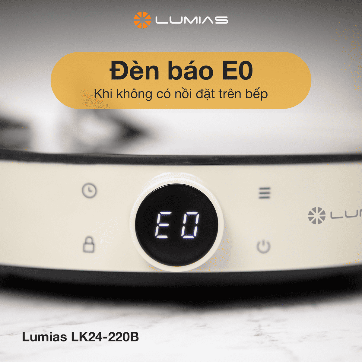 Đèn báo của LK24-220B E0 khi không có nồi đặt trên bếp