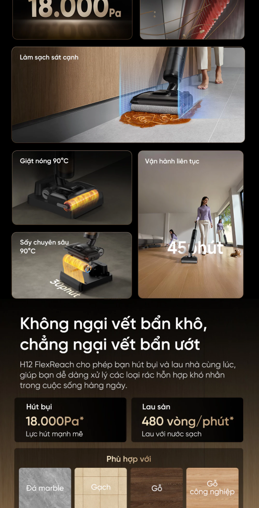 Máy hút bụi lau nhà khô và ướt Dreame H12 FlexReach làm sạch hiệu quả