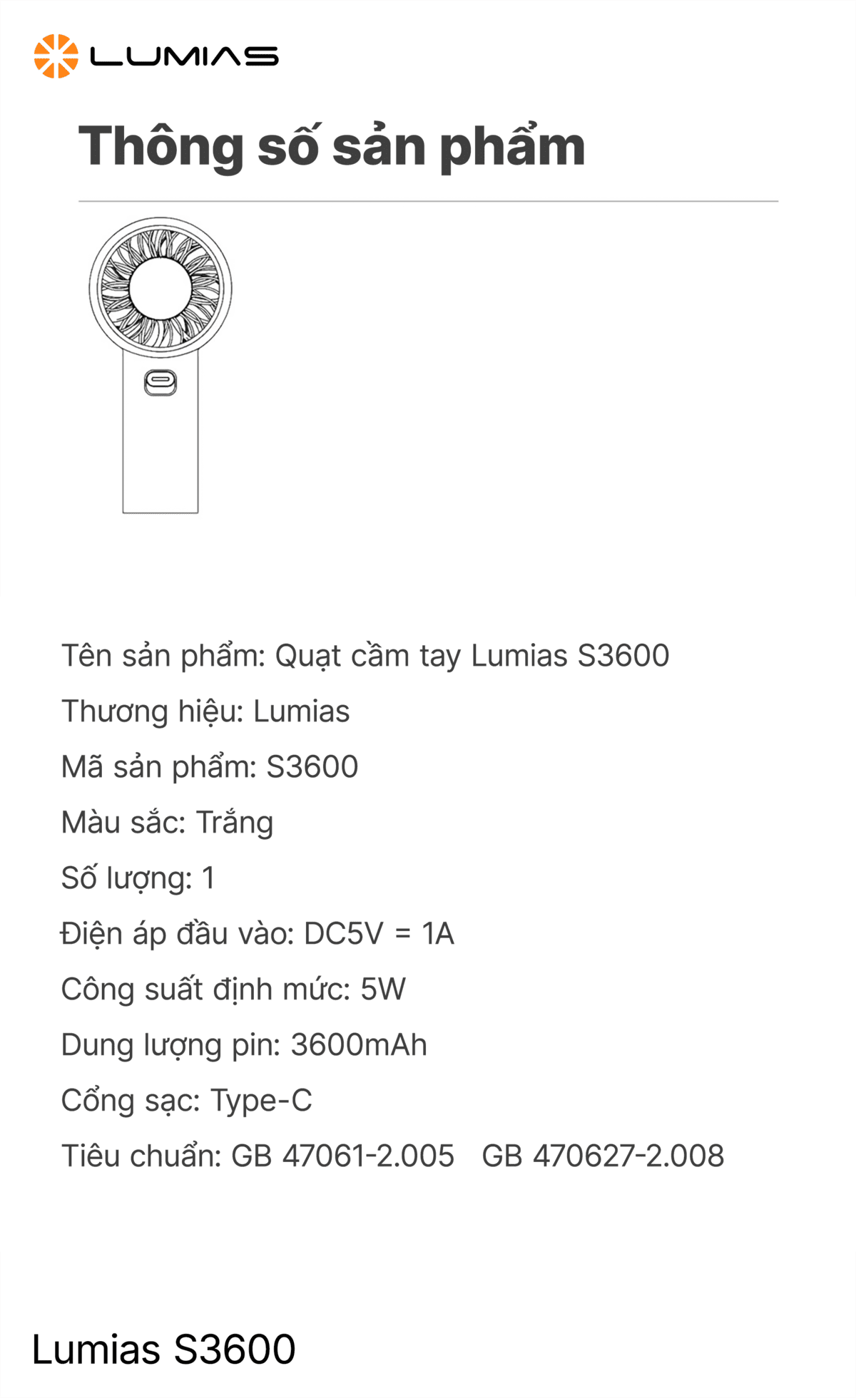 Thông số kỹ thuật của Quạt cầm tay Lumias S3600