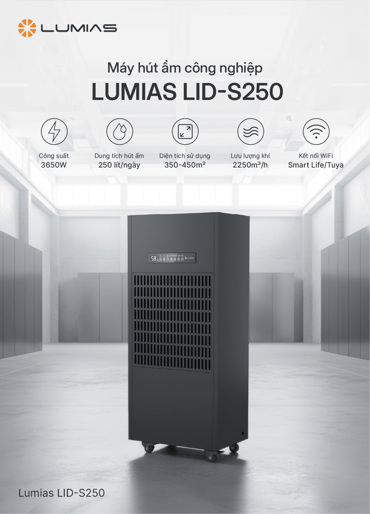 Máy hút ẩm công nghiệp 250L Lumias LID-S250 phù hợp cho diện tích 350 – 450m²