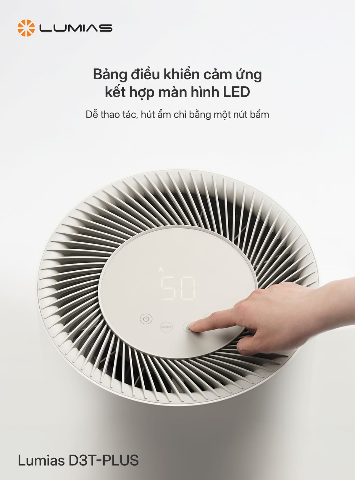Bảng điều khiển cảm ứng LED giúp người dùng máy hút ẩm không khí Lumias D3T-PLUS điều chỉnh tùy ý