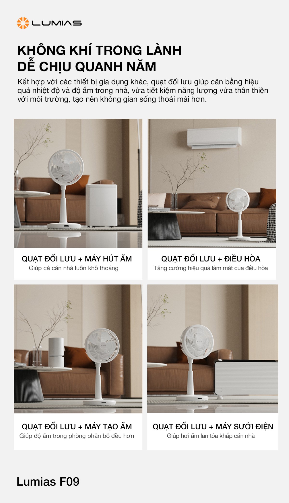Đem tới không khí dễ chịu quanh năm cùng quạt đứng Lumias F09