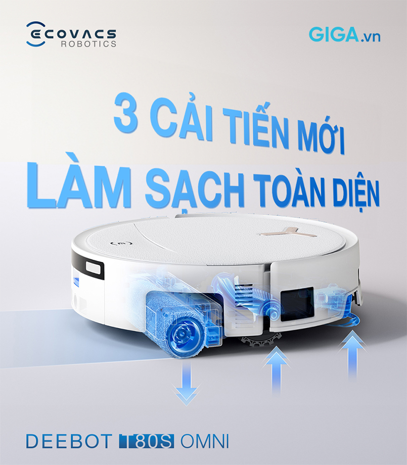 Robot hút bụi lau nhà DEEBOT T80S OMNI có 3 cải tieens mới, làm sạch toàn diện 