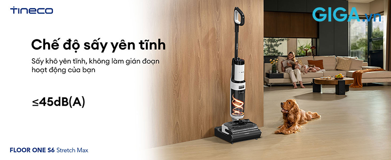 S6 Stretch Max được tích hợp Chế độ sấy yên tĩnh (Quiet Drying).