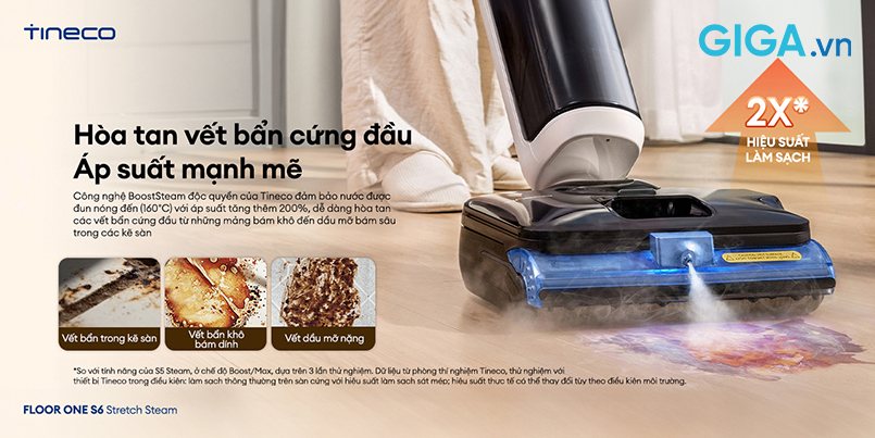 Tineco FLOOR ONE S6 Stretch Steam sở hữu sức mạnh làm sạch vượt trội nhờ công nghệ BoostSteam độc quyền