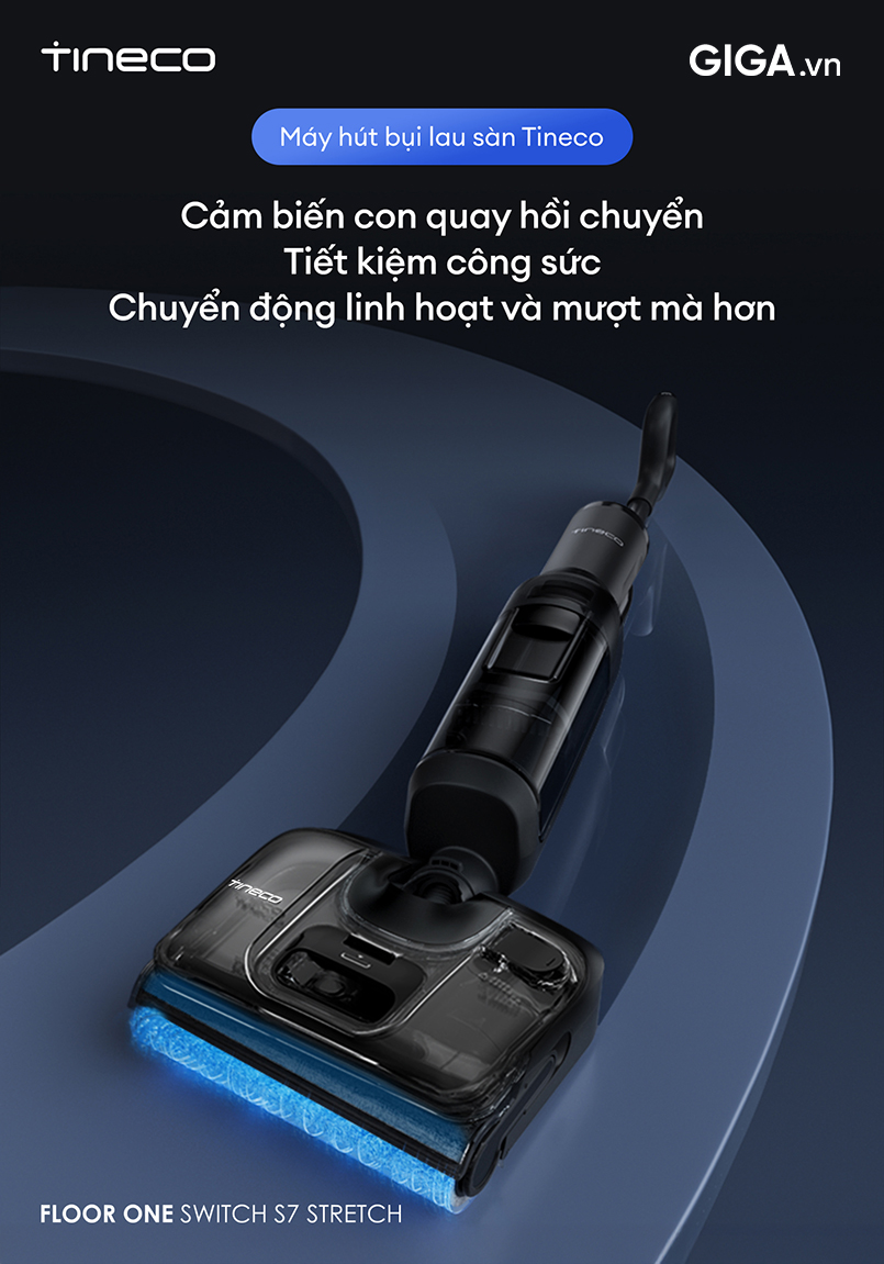 Máy hút bụi lau sàn Tineco Floor One Switch S7 Stretch được trang bị cảm biến con quay hồi chuyển.
