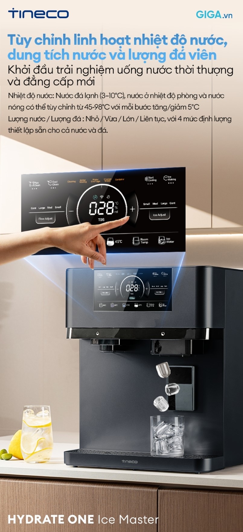 Tineco HYDRATE ONE Ice Master cho phép tùy chỉnh linh hoạt từ nhiệt độ, dung tích nước cho đến lượng đá viên