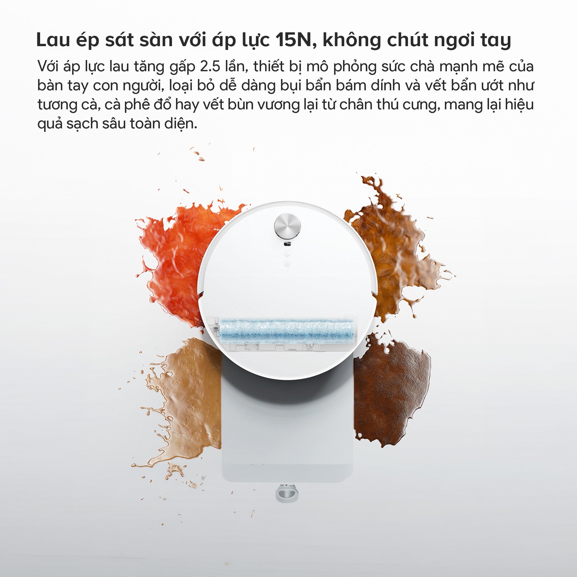 Lau ép sát sàn với áp lực 15N
