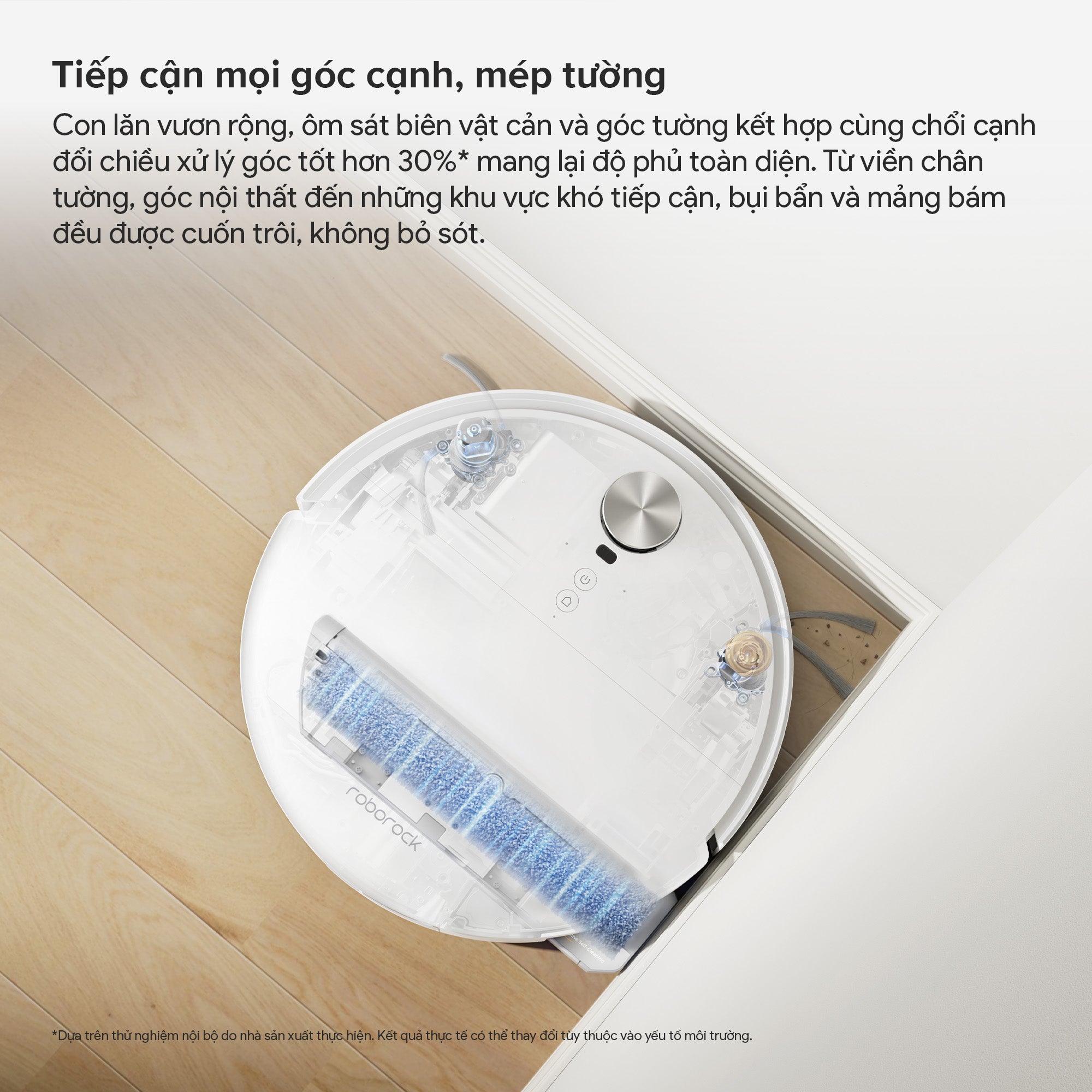 Tiếp cận mọi góc cạnh, mép tường