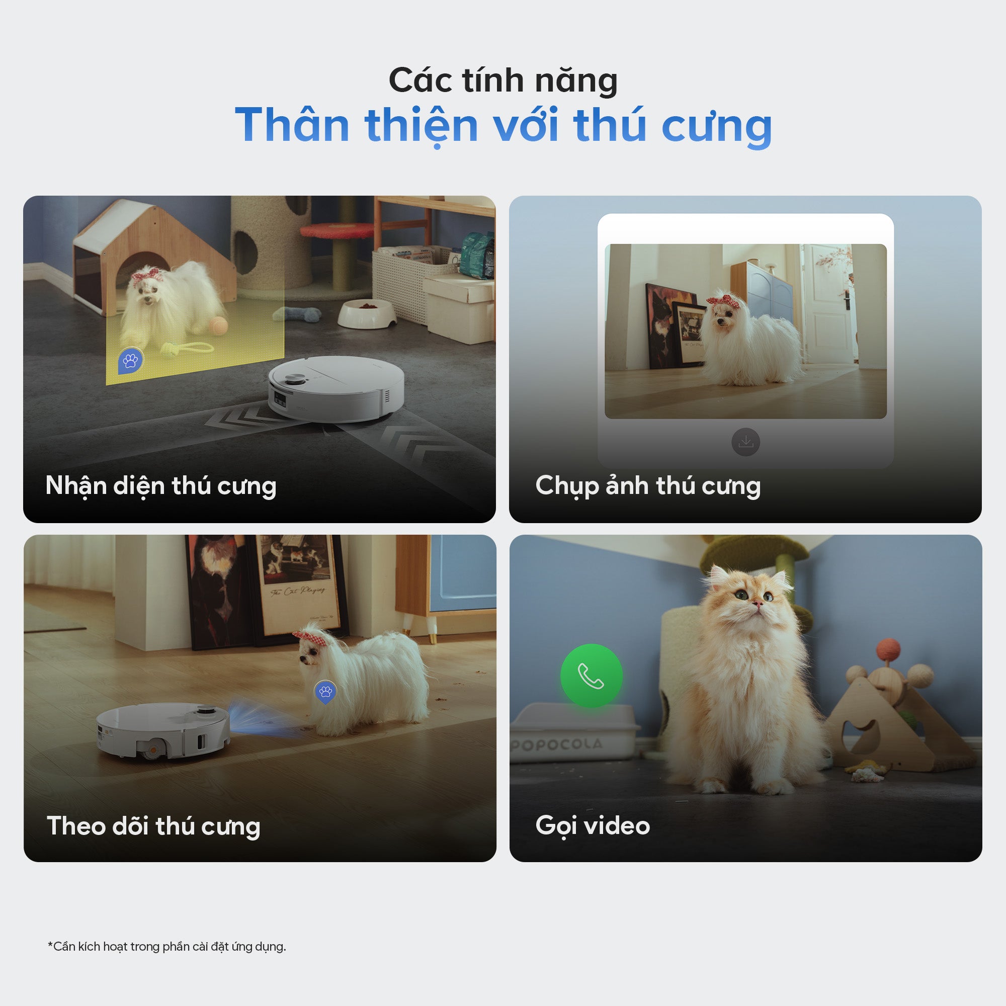 Các tính năng thân thiện với thú cưng