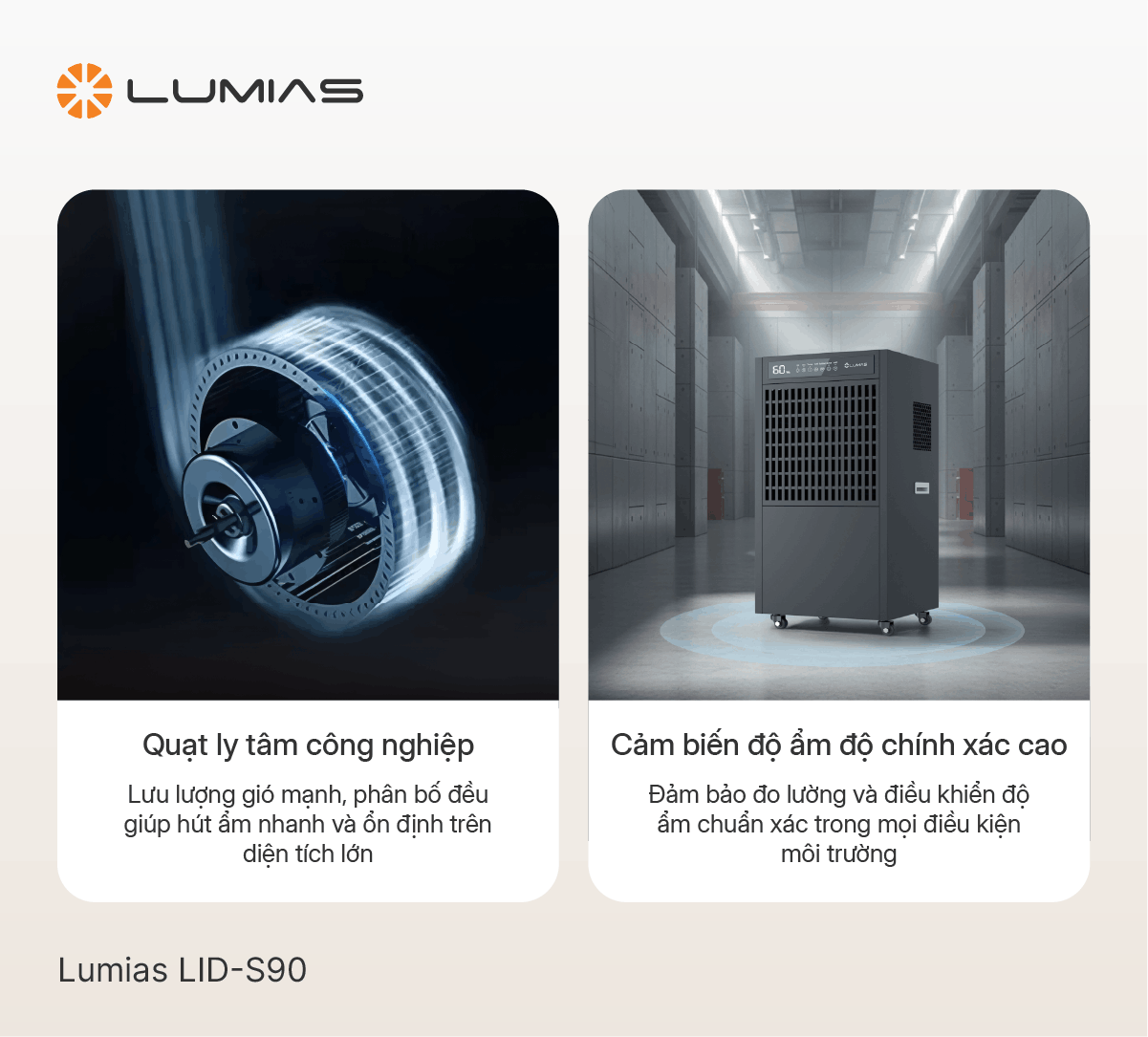 Máy hút ẩm 90L Lumias LID-S90 quay quạt ly tâm công nghiệp